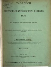 book Tagebuch des Deutsch-Französischen Krieges 1870 ; eine Sammlung der wichtigeren Quellen