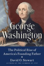 book George Washington : The Political Rise of America's Founding Father