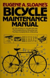 book Sloane's New Bicycle Maintenance Manual