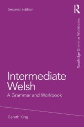 book Intermediate Welsh: A Grammar and Workbook