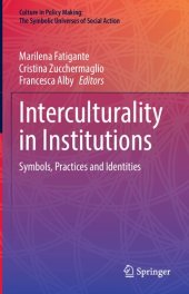 book Interculturality in Institutions: Symbols, Practices and Identities