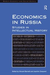 book Economics in Russia: Studies in Intellectual History