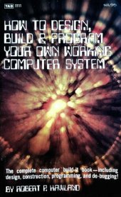 book How to Design, Build & Program your Own Working Computer System