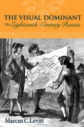 book The Visual Dominant in Eighteenth-Century Russia