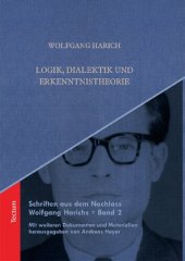 book Logik, Dialektik und Erkenntnistheorie (Schriften aus dem Nachlass Wolfgang Harichs 2) (German Edition)