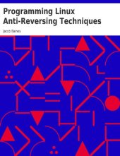 book Programming Linux: Anti-Reversing Techniques