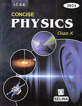 book Selina ICSE Concise Physics for Class 10