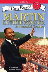 book Martin Luther King Jr.: A Peaceful Leader