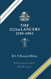 book The 17/21st Lancers, 1759–1993