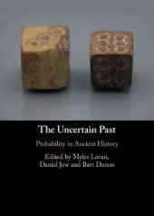 book The Uncertain Past: Probability in Ancient History