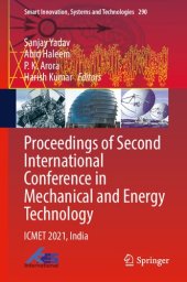 book Proceedings of Second International Conference in Mechanical and Energy Technology: ICMET 2021, India