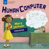 book Human Computer: Mary Jackson, Engineer