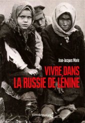 book Vivre dans la Russie de Lénine