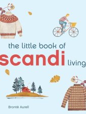 book The Little Book of Scandi Living