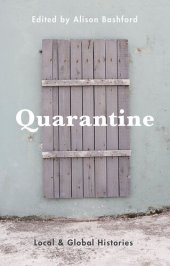 book Quarantine: Local and Global Histories