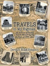 book Travels in My Eighties: An Account of Twelve Travels Abroad During the Years of 2009–2012