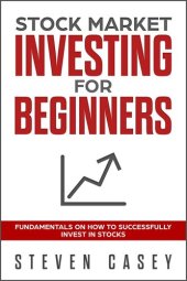 book Stock Market Investing For Beginners - Fundamentals On How To Successfully Invest In Stocks