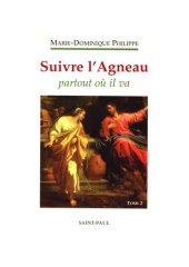 book Suivre l'Agneau: Tome 2