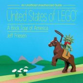 book United States of LEGO®: A Brick Tour of America