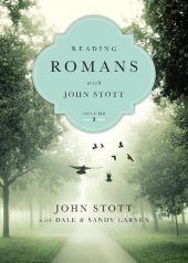 book Reading Romans with John Stott: 10 Weeks for Individuals or Groups