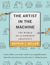 book The artist in the machine: the world of AI-powered creativity