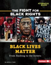 book Black Lives Matter: From Hashtag to the Streets