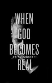 book When God Becomes Real