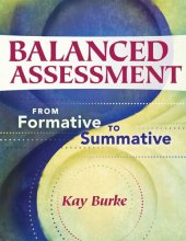 book Balanced Assessment: From Formative to Summative