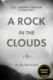 book A Rock in the Clouds: A Life Revisited