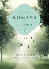 book Reading Romans with John Stott