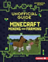 book The Unofficial Guide to Minecraft Mining and Farming