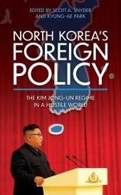 book North Korea’s Foreign Policy: The Kim Jong-un Regime in a Hostile World