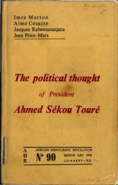 book The Political Thought of President Ahmed Sékou Touré