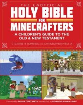 book The Unofficial Holy Bible for Minecrafters: A Children's Guide to the Old and New Testament