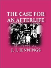 book The Case for an Afterlife