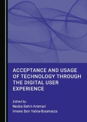 book Acceptance and Usage of Technology through the Digital User Experience