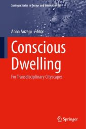 book Conscious Dwelling: For Transdisciplinary Cityscapes