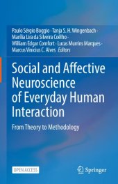 book Social and Affective Neuroscience of Everyday Human Interaction: From Theory to Methodology