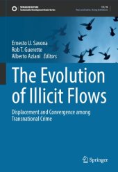 book The Evolution of Illicit Flows: Displacement and Convergence among Transnational Crime