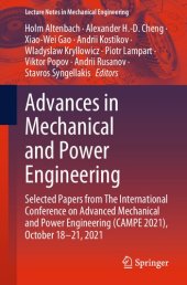 book Advances in Mechanical and Power Engineering: Selected Papers from The International Conference on Advanced Mechanical and Power Engineering (CAMPE 2021), October 18–21, 2021