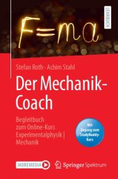 book Der Mechanik-Coach: Begleitbuch zum Online-Kurs Experimentalphysik | Mechanik