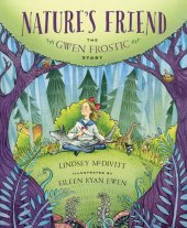 book Nature's Friend: The Gwen Frostic Story