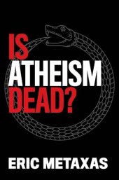 book Is Atheism Dead?