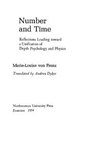 book Number and Time: Reflections Leading toward a Unification of Depth Psychology and Physics