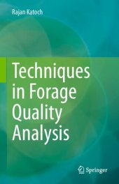 book Techniques in Forage Quality Analysis