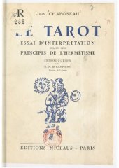 book Le Tarot: Essai D’Interprétation Selon Les Principes de L’Hermétisme