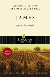 book James: Faith That Works : 9 Studies for Individuals or Groups