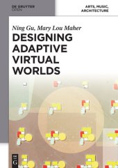 book Designing Adaptive Virtual Worlds