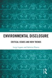 book Environmental Disclosure: Critical Issues and New Trends