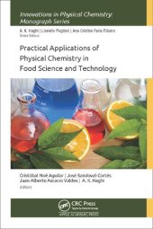 book Practical Applications of Physical Chemistry in Food Science and Technology